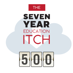 The Seven Year Education Itch now over 500 downloads